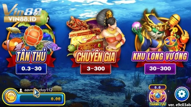 3 sảnh chơi quen thuộc của bắn cá long vương