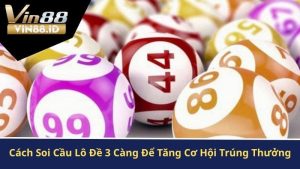 Cách soi cầu lô đề 3 càng