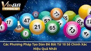 Dàn đề bất tử 10 số