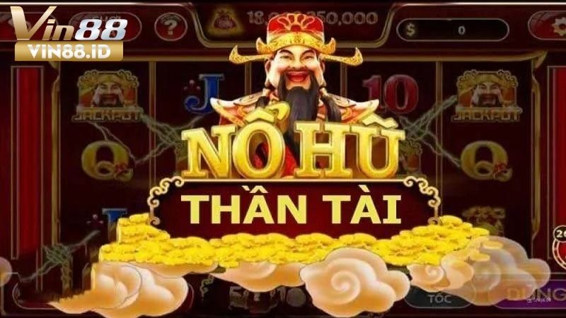 Giới thiệu về nổ hũ thần tài