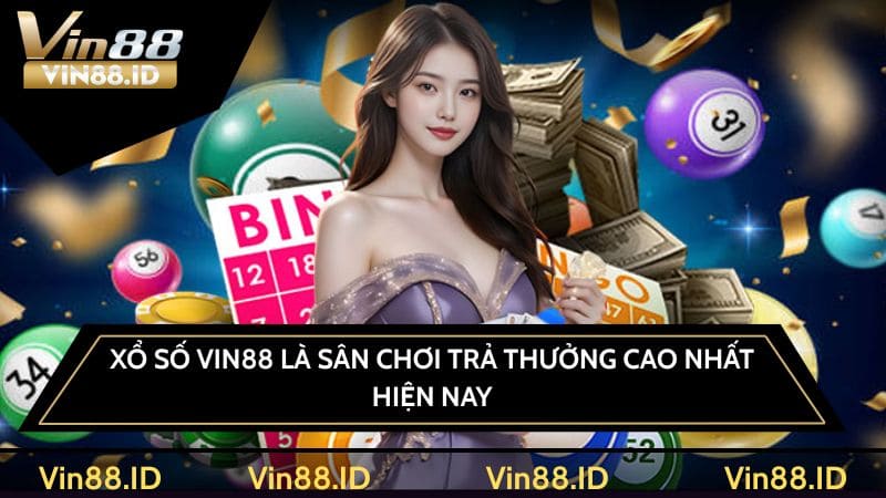 Xổ số VIN88